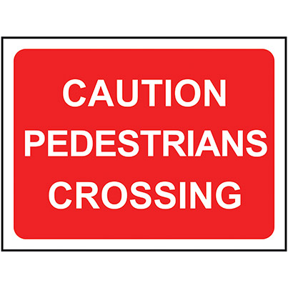 Zintec Rectangular “Caution Pedestrians Crossing” Road Sign 600mm x 450mm