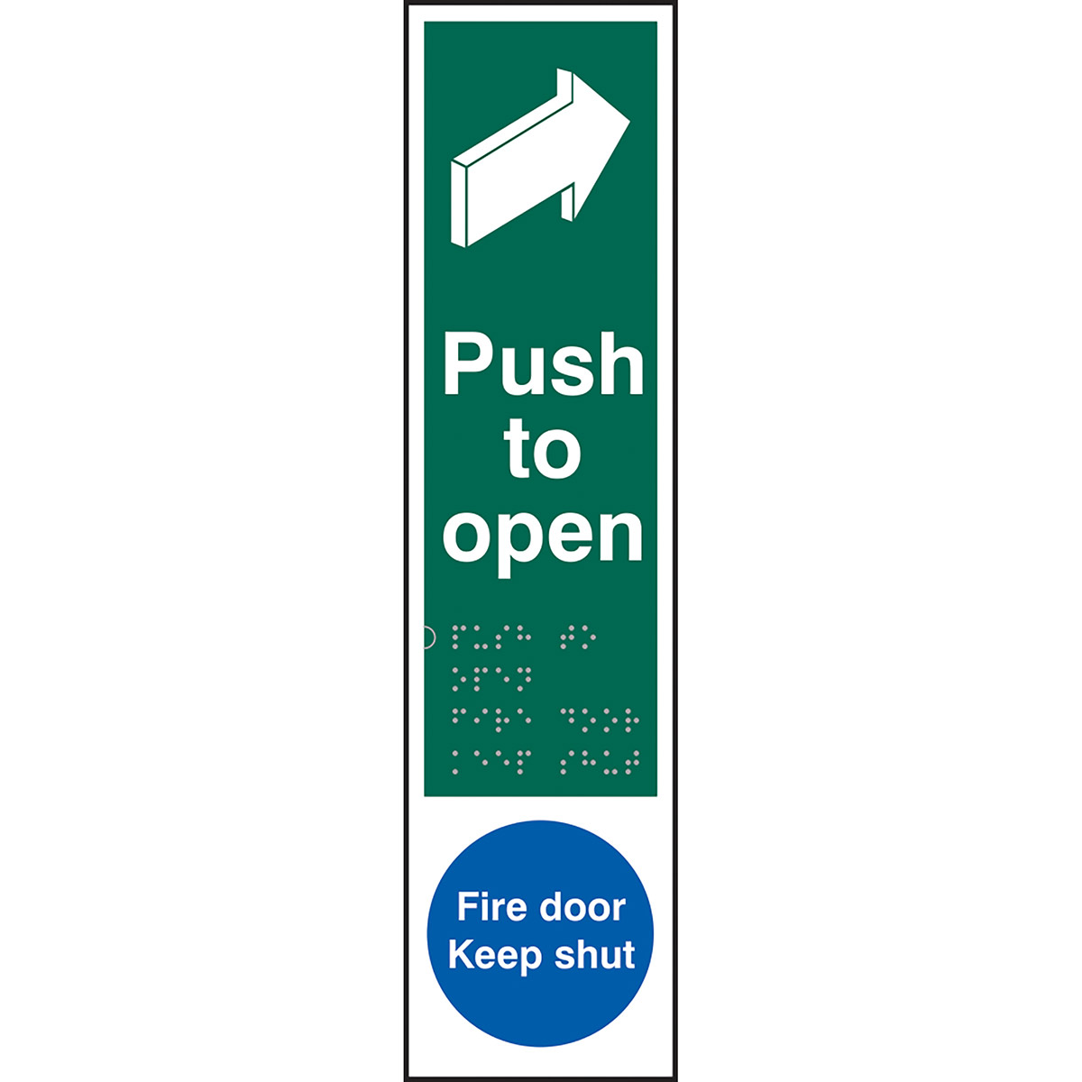 Taktyle "Push To Open/Fire Door Keep Shut" Braille Sign 75mm x 300mm